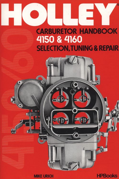 OBS HP BOOKS Holley 4150 and 4160 Carburetor Handbook – Race Tools